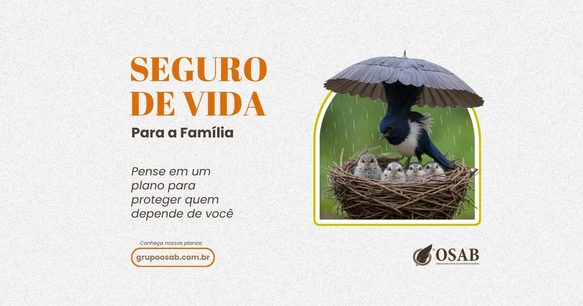 Seguro de Vida para Familía em Salvador - Grupo OSAB